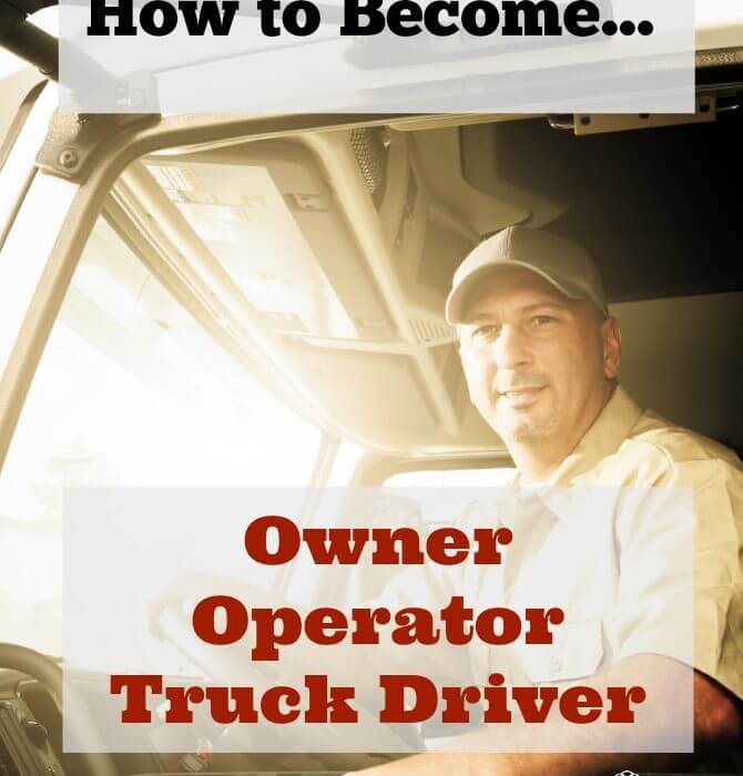 become an owner operator truck driver