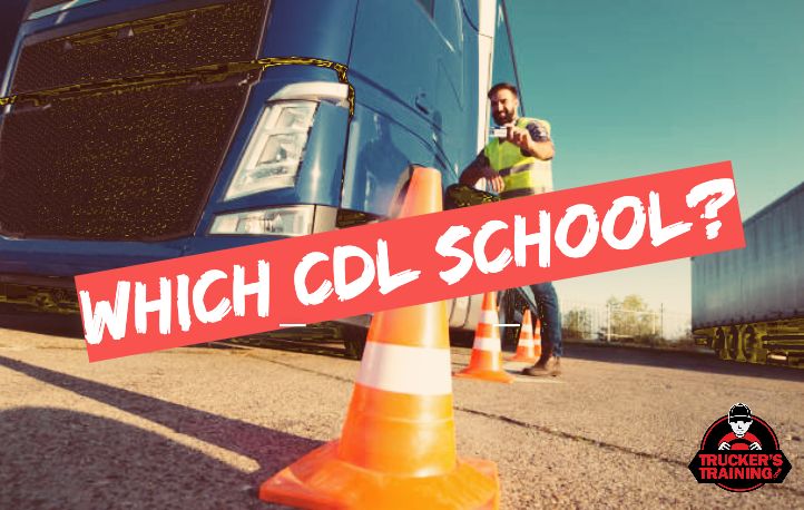 which cdl school is right for you