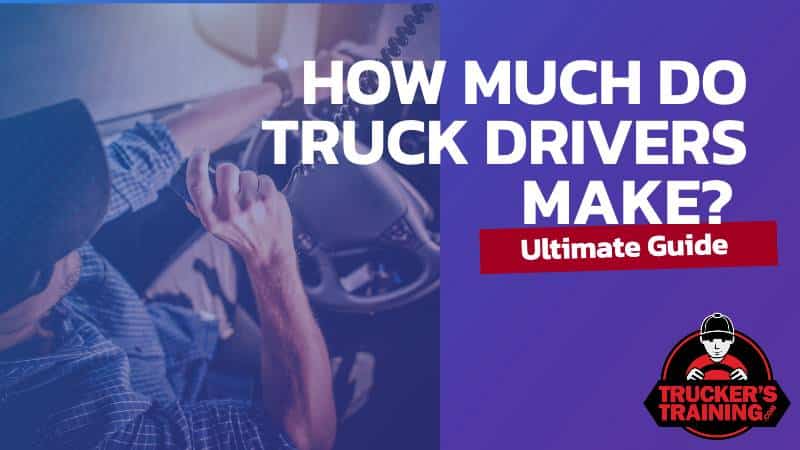 how much do truck drivers make