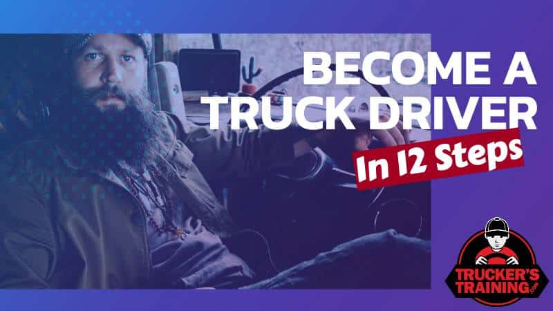 how to become a professional truck driver