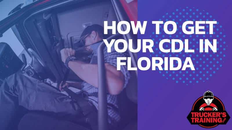 how to get a cdl and clp in florida